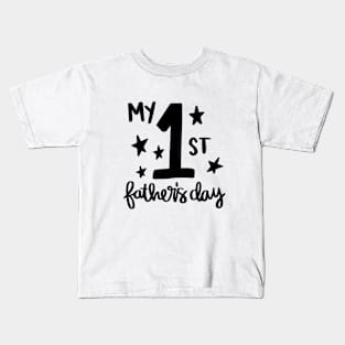 My 1st Father's Day t-shirt Kids T-Shirt